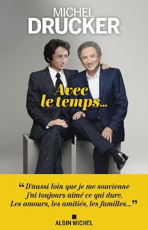 Michel Drucker – Avec le temps...